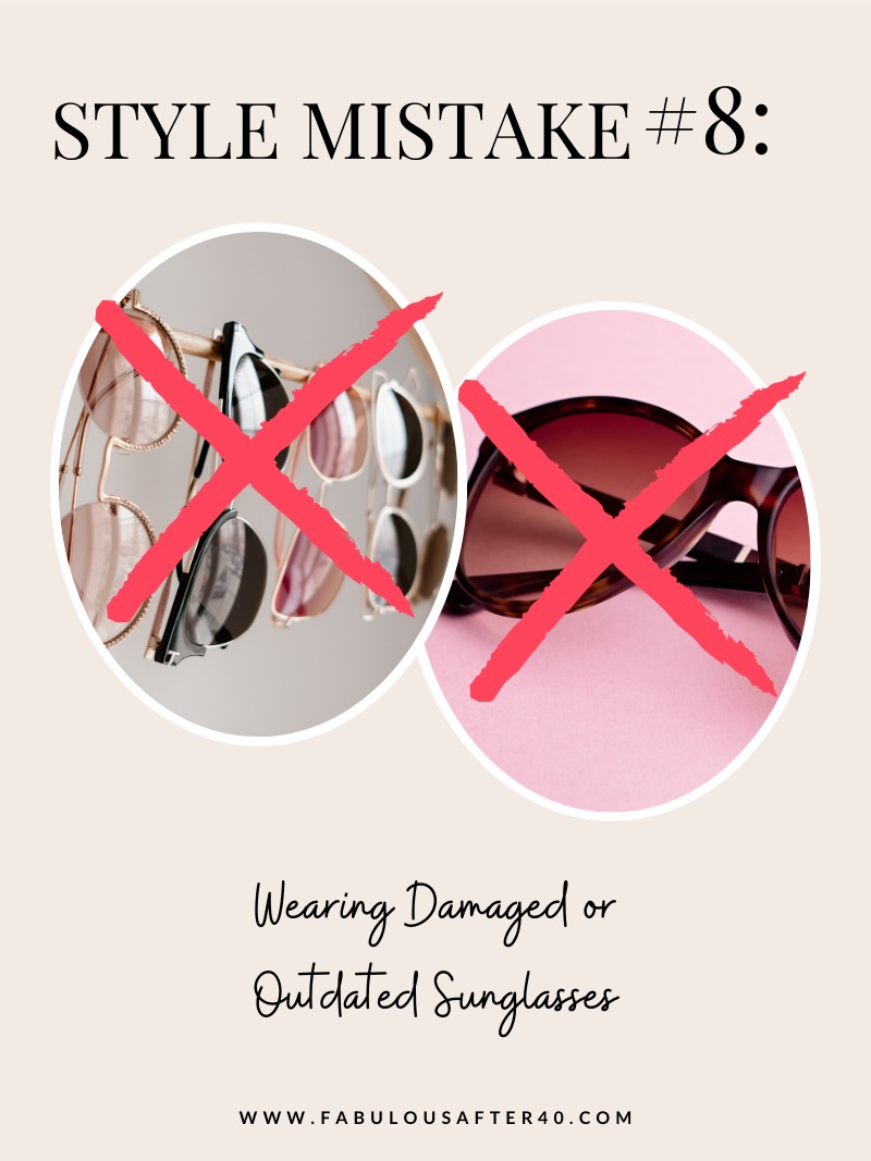 THE BEST SUNGLASSES FOR WOMEN OVER 40, GET RID OF DAMAGED SCRATCHED OUTDATED GLASSES