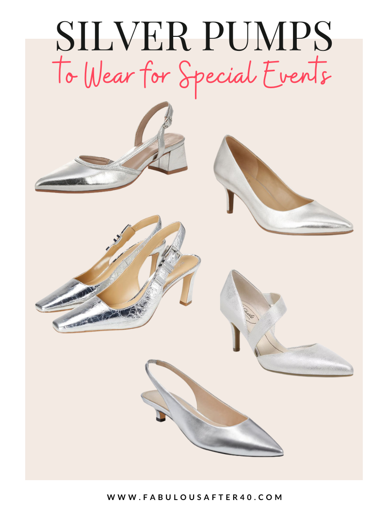 THE BEST SILVER PUMPS TO WEAR OVER 40 FOR SPECIAL EVENTS WEDDINGS HOLIDAY PARTIES